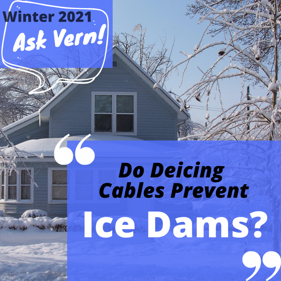 Ask Vern Do Deicing Cables Work? Martin Roofing & Siding